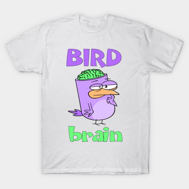 Birdbrain Design for Bird Lovers T-Shirt by ConCept